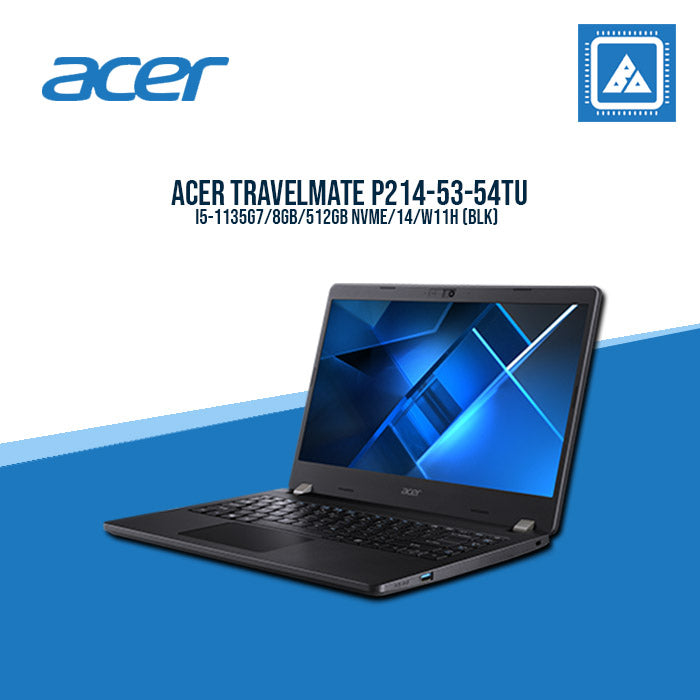 ACER TRAVELMATE P214-53-54TU I5-1135G7/8GB/512GB NVME | BEST FOR STUDENTS AND FREELANCERS LAPTOP ACER TRAVELMATE P214-53-54TU I5-1135G7/8GB/512GB NVME | BEST FOR STUDENTS AND FREELANCERS LAPTOP